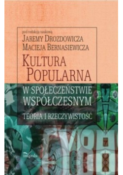 Kultura popularna w społeczeństwie współczesnym