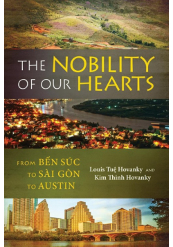 The Nobility of Our Hearts