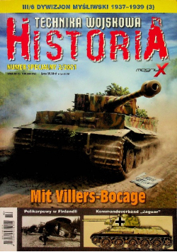 Historia Technika Wojskowa Numer Specjalny 2 / 2021 Mit Villers - Bocage