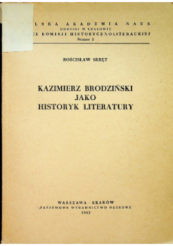 Kazimierz Brodziński jako historyk literatury