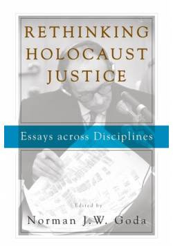 Rethinking Holocaust Justice
