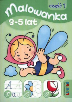 Malowanka 3-5 lat cz. 1 LITERKA