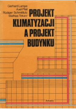 Projekt klimatyzacji a projekt budynku