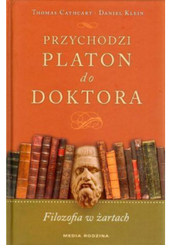 Przychodzi Platon do doktora - Filozofia w żartach
