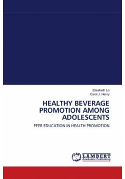 Healthy Beverage Promotion Among Adolescents