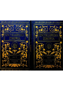 Encyklopedia zdrowia Tom I i II