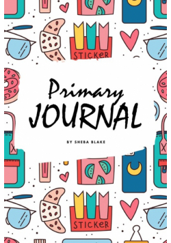 Primary Journal Grades K-2 for Girls (6x9 Softcover Primary Journal / Journal for Kids)