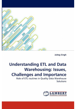 Understanding Etl and Data Warehousing