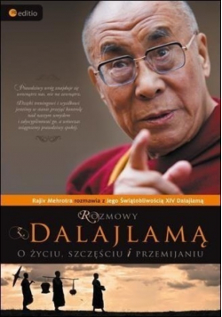 Rozmowy z Dalajlamą O życiu szczęściu
