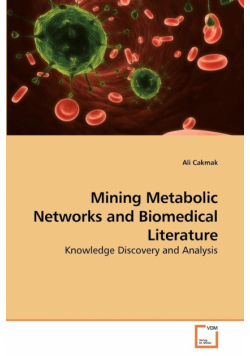 Mining Metabolic Networks and Biomedical Literature