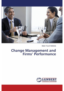 Change Management and Firms' Performance