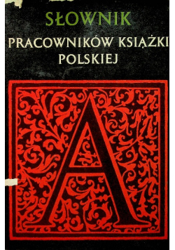 Słownik pracowników książki polskiej