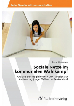 Soziale Netze im   kommunalen Wahlkampf