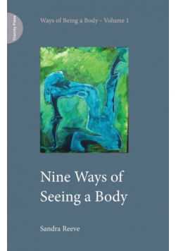 Nine Ways of Seeing a Body