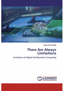 There Are Always Limitations