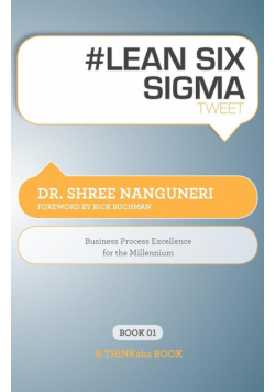# Lean Six SIGMA Tweet Book01