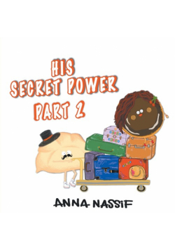 His Secret Power Part 2