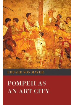 Pompeii as an Art City