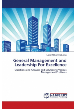 General Management and Leadership For Excellence