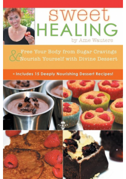 Sweet Healing