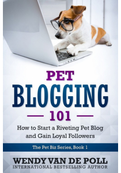 Pet Blogging 101