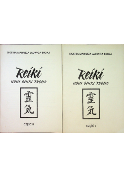 Reiki Usui Shiki Ryoho część 1 i 2