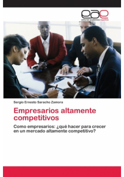 Empresarios altamente competitivos