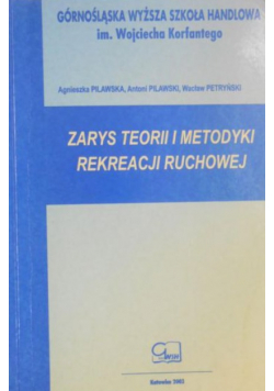 Zarys teorii i metodyki rekreacji ruchowej