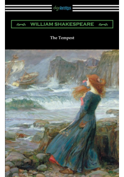 The Tempest (Annotated by Henry N. Hudson with an Introduction by Charles Harold Herford)