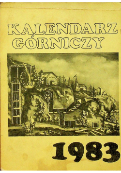 Kalendarz górniczy 1983