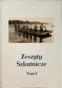 Zeszyty szkutnicze Tom 1
