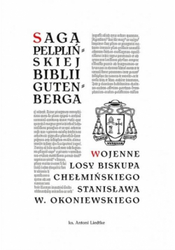 Saga pelplińskiej Biblii... / Wojenne losy...