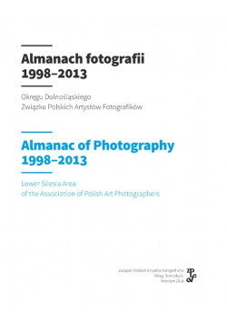 Almanach fotografii 1998 - 2013