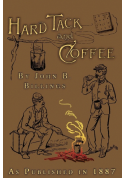 Hard Tack and Coffee