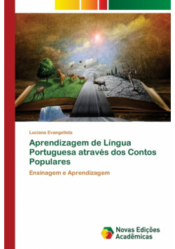 Aprendizagem de Língua Portuguesa através dos Contos Populares