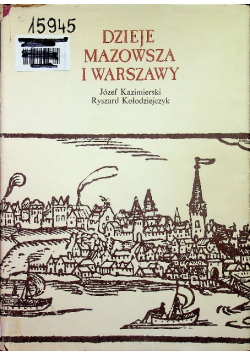 Dzieje Mazowsza i Warszawy