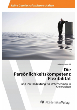 Die Persönlichkeitskompetenz Flexibilität