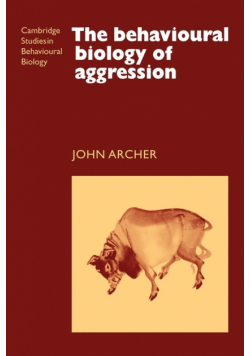 The Behavioural Biology of Aggression