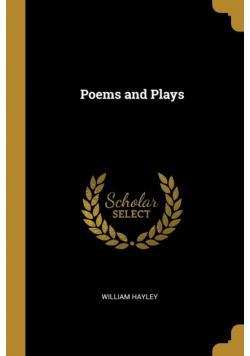 Poems and Plays