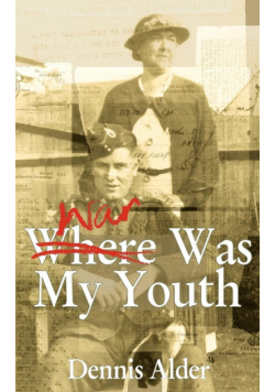 War Was My Youth