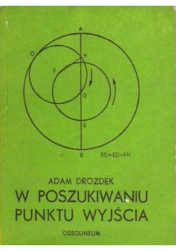 W poszukiwaniu punktu wyjścia