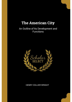 The American City