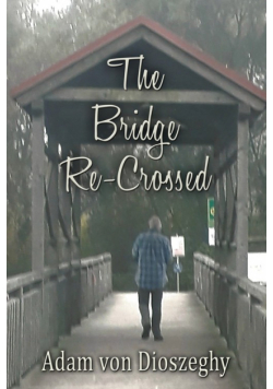 The Bridge Re-Crossed
