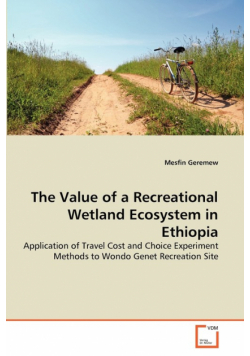 The Value of a Recreational Wetland Ecosystem in Ethiopia