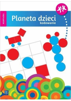 Planeta dzieci. Trzylatek. Kodowanie WSiP