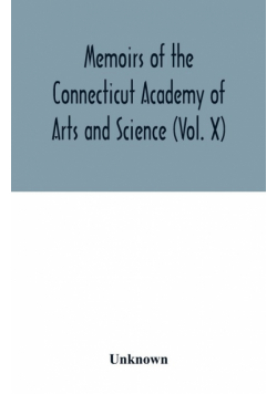 Memoirs of the Connecticut Academy of Arts and Science (Vol. X); Yale North India Expedition