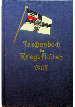Taschenbuch Der Kriegsflotten reprint z 1905 r