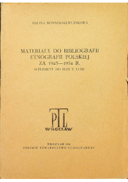 Materiały do bibliografii etnografii polskiej