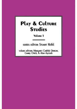 Play & Culture Studies, Volume 1