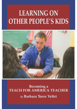 Learning on Other People's Kids